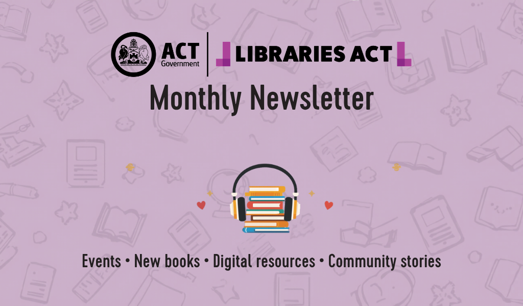 Libraries ACT Newsletter